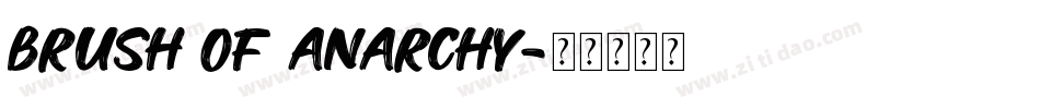 Brush Of Anarchy字体转换